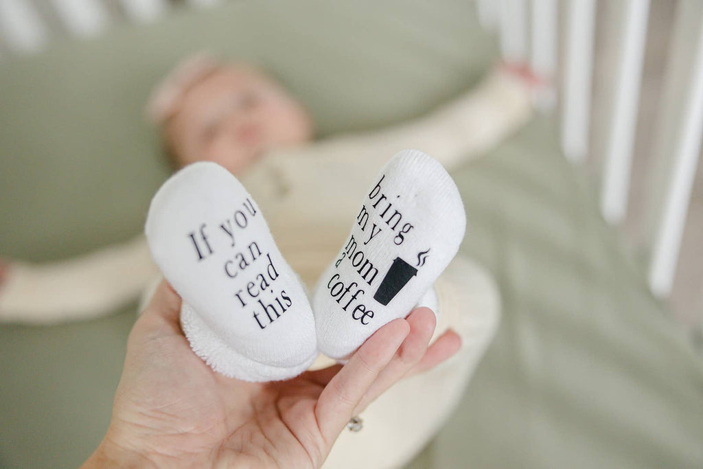 If you can read this Bring My Mom a Coffee® Baby Socks Gifts