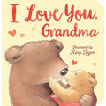 I love you Grandma